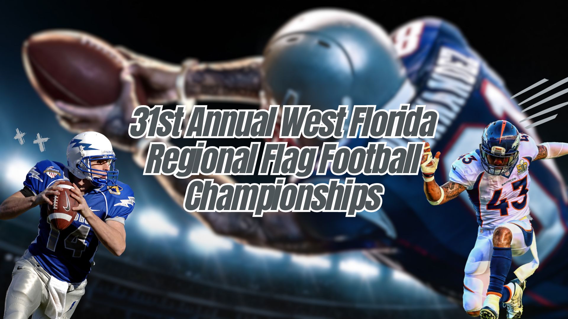 31st Annual West Florida Regional Flag Football Championships