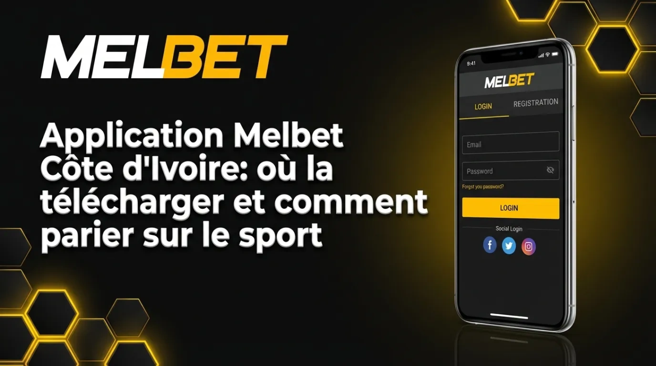 Application Melbet Côte d'Ivoire